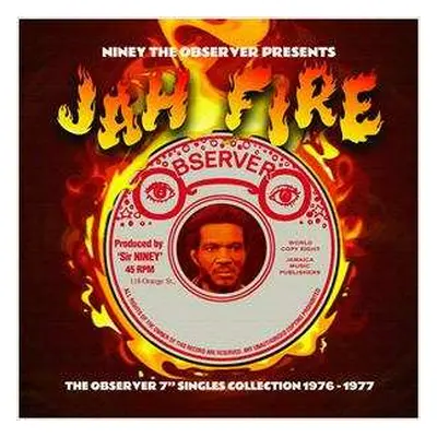 2CD Niney The Observer: Jah Fire (The Observer 7" Singles Collection 1976-1977)