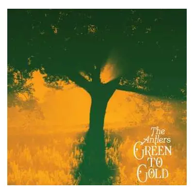 LP The Antlers: Green To Gold