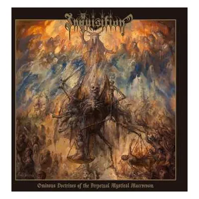 CD Inquisition: Ominous Doctrines Of The Perpetual Mystical Macrocosm LTD