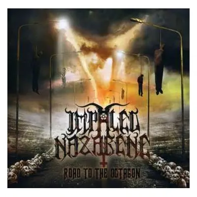 CD Impaled Nazarene: Road To The Octagon