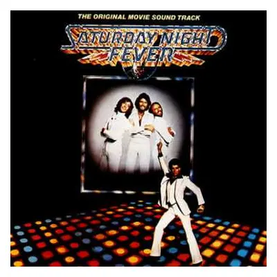 CD Various: Saturday Night Fever (The Original Movie Sound Track)