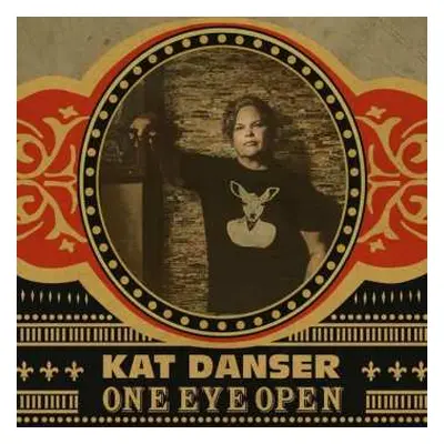 CD Kat Danser: One Eye Open