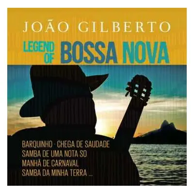 2CD João Gilberto: Legend Of Bossa Nova