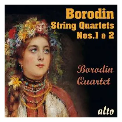 CD Alexander Borodin: Streichquartette Nr.1 & 2