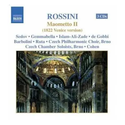 3CD Gioacchino Rossini: Maometto II (1822 Venice Version)