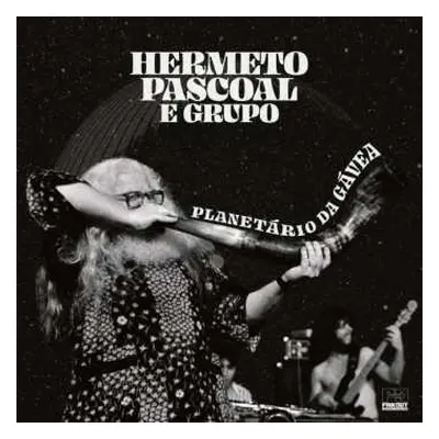 2CD Hermeto Pascoal E Grupo: Planetário Da Gávea