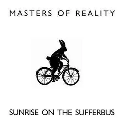 LP Masters Of Reality: Sunrise On The Sufferbus LTD | CLR