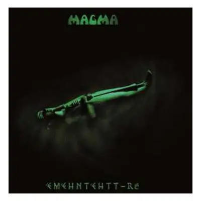 CD Magma: Ëmëhntëhtt-Ré