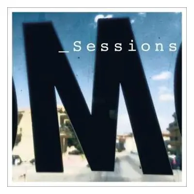 2CD Malaria!: M_Sessions