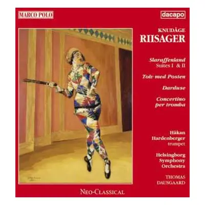 CD Knudåge Riisager: Slaraffenland Suites I & II / Tolv Med Posten / Concertino Per Tromba / Dar