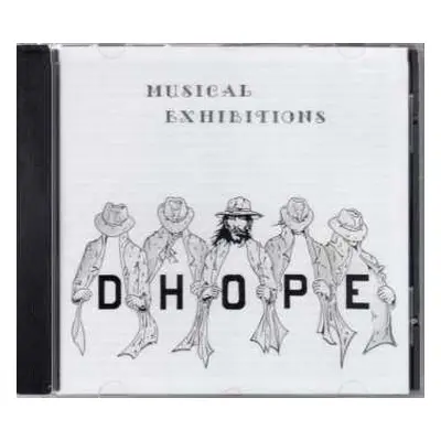 CD Dhope: Musical Exhibitions