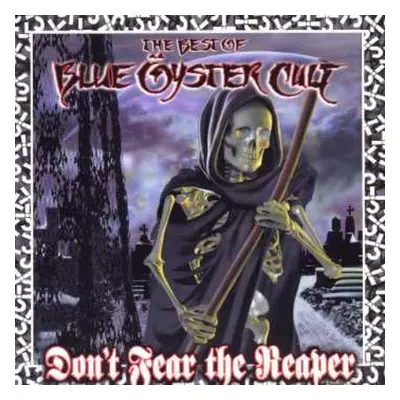 CD Blue Öyster Cult: Don't Fear The Reaper: The Best Of Blue Öyster Cult