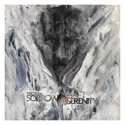 CD From Sorrow To Serenity: Reclaim