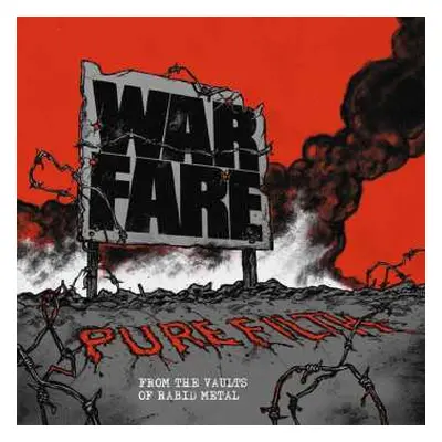 CD Warfare: Pure Filth From The Vaults Of Rabid Metal