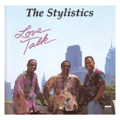 CD The Stylistics: Love Talk