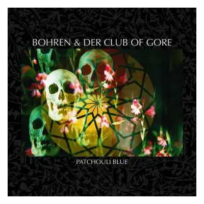 2LP Bohren & Der Club Of Gore: Patchouli Blue