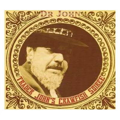 2CD Dr. John: Trader John's Crawfish Soiree