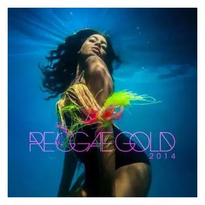 CD Various: Reggae Gold 2014