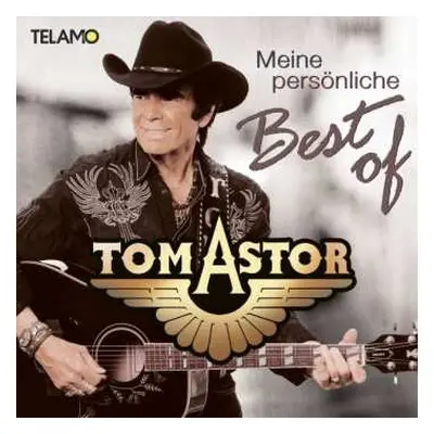 CD Tom Astor: Meine Persönliche Best Of