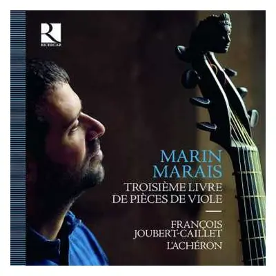 4CD/Box Set Marin Marais: Troisième livre de pièces de viole