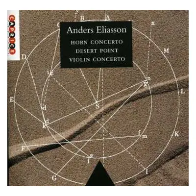 CD Anders Eliasson: Horn Concerto / Desert Point / Violin Concerto