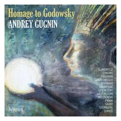 CD Andrey Gugnin: Homage To Godowsky