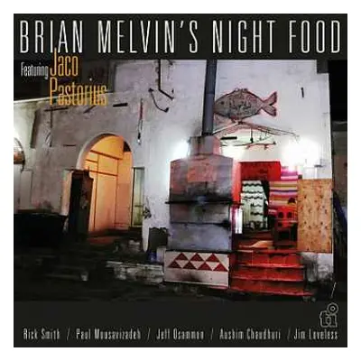 LP Brian Melvin's Nightfood: Night Food LTD | NUM | CLR