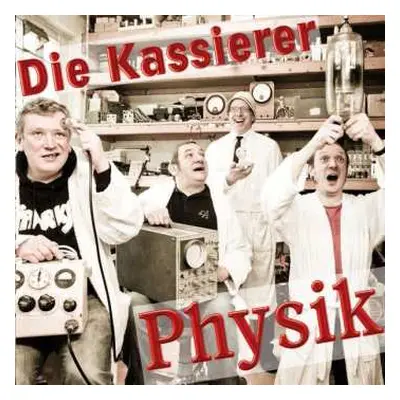 CD Die Kassierer: Physik