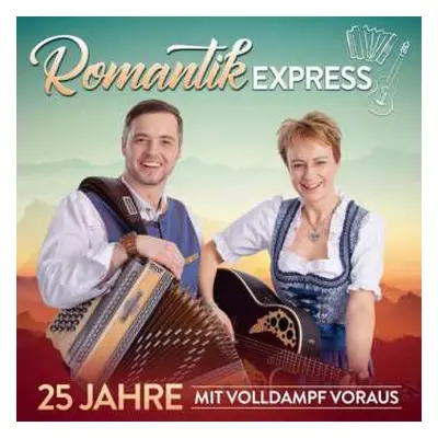 CD Romantik Express: 25 Jahre Mit Volldampf Voraus