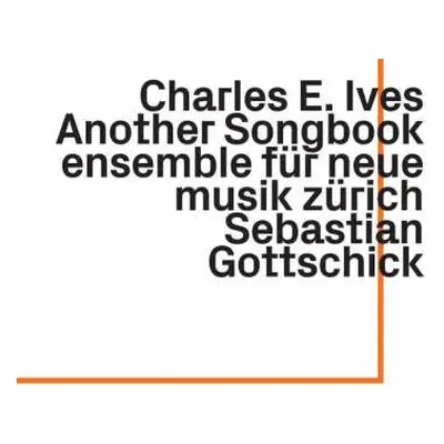 CD Charles Ives: Another Songbook