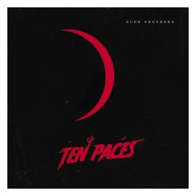 CD Ruen Brothers: Ten Paces