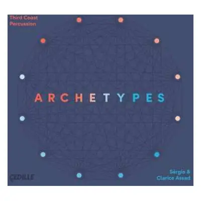 CD Third Coast Percussion: archetypes