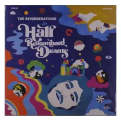 LP The Reverberations: Half Remembered Dreams