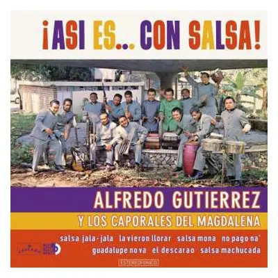 LP Alfredo Gutierrez: ¡Asi Es... Con Salsa!