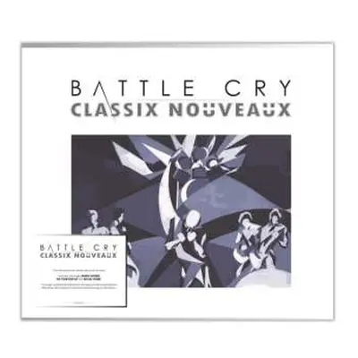 CD Classix Nouveaux: Battle Cry (digipak)