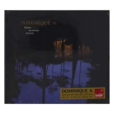 CD Dominique A.: Reflets Du Monde Lointain