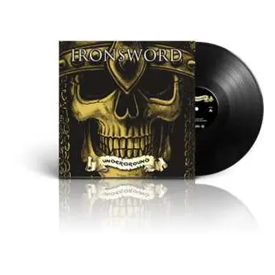 LP Ironsword: Underground LTD