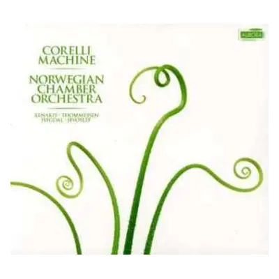 CD Iannis Xenakis: Norwegian Chamber Orchestra - Corelli Machine