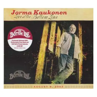 2CD Jorma Kaukonen: Live At The Bottom Line