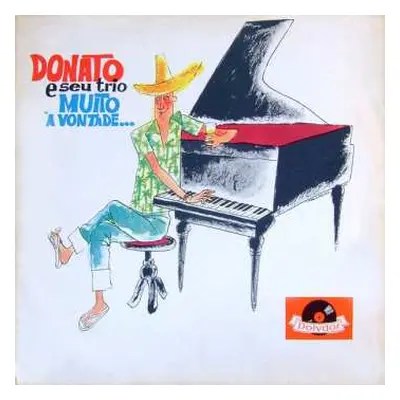 LP João Donato & Seu Trio: Muito à Vontade... LTD