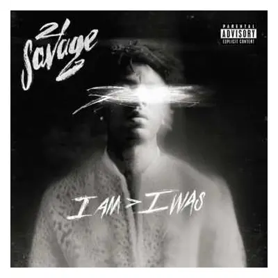 2LP 21 Savage: I Am > I Was