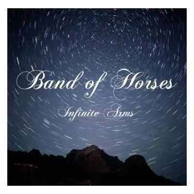 LP Band Of Horses: Infinite Arms