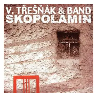 CD Třešňák Band: Skopolamin