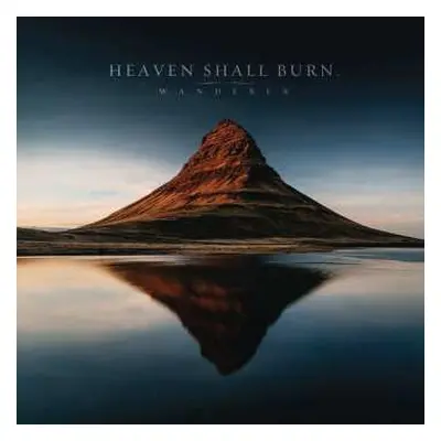 CD Heaven Shall Burn: Wanderer