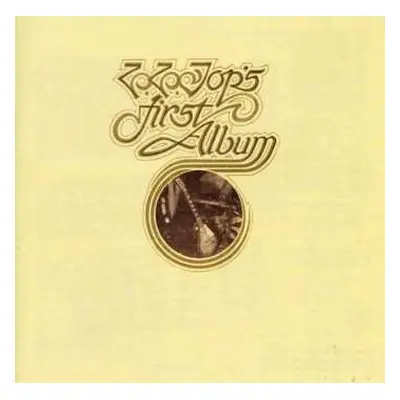 CD ZZ Top: ZZ Top's First Album