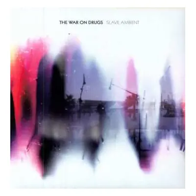 2LP The War On Drugs: Slave Ambient