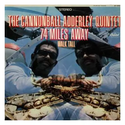 CD The Cannonball Adderley Quintet: 74 Miles Away / Walk Tall LTD