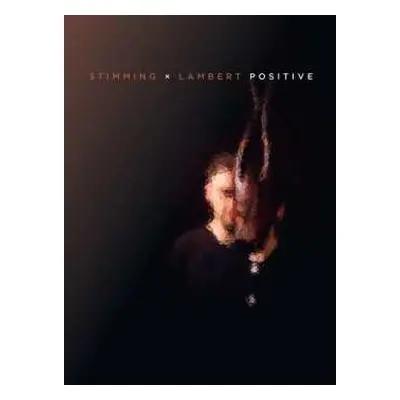 2LP Stimming X Lambert: Positive