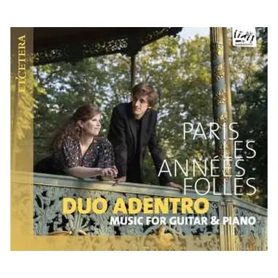 CD Duo Adentro: Paris Les Années Folles