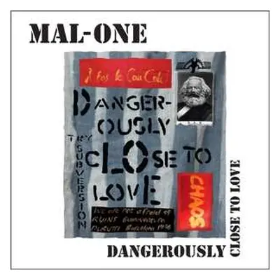 SP Mal-one: Dangerously Close To Love LTD